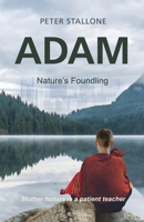 Nature's Foundling: Nature's Foundling 9083449386 Book Cover