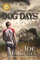 Dog Days 1940161789 Book Cover