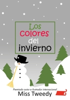 Los colores del invierno 1943960720 Book Cover