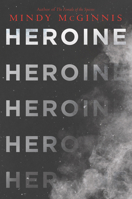 Heroine 0062847201 Book Cover