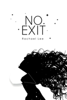 No Exit 1800746458 Book Cover