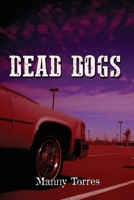 Dead Dogs 1945181893 Book Cover