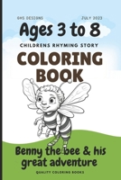 Benny the Bee and his great adventure: Benny the bee B0CJLLK883 Book Cover