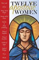 Twelve Apostolic Women 0867165251 Book Cover