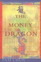 The Money Dragon 1570718679 Book Cover
