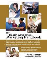 The Health Advocate's Marketing Handbook 0982801408 Book Cover