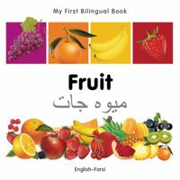 My First Bilingual Book–Fruit 1840596317 Book Cover