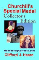 Churchill's Special Medal 149967595X Book Cover