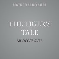 The Tiger's Tale B0GPJ1JQQQ Book Cover