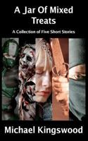 A Jar Of Mixed Treats 1475170149 Book Cover