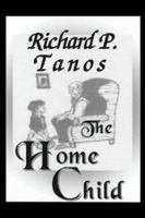 The Home Child 1412005442 Book Cover