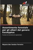 Assortimento forestale per gli alberi del genere Eucalyptus (Italian Edition) 6207225864 Book Cover