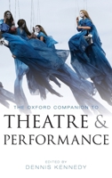 The Oxford Companion to Theatre and Performance 019957457X Book Cover
