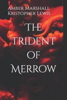 The Trident of Merrow B09ZCSPPKM Book Cover