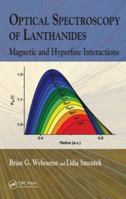 Optical Spectroscopy of Lanthanides: Magnetic and Hyperfine Interactions 0367389177 Book Cover