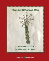 The Last Christmas Tree 1714421651 Book Cover