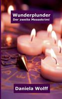 Wunderplunder: Der zweite Messekrimi (Messekrimis 2) 3741294365 Book Cover