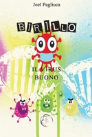 Birillo: Il virus buono B08ZW55RQ7 Book Cover