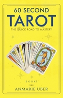 60 Second Tarot B094LGBT6N Book Cover