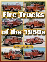 Fire Trucks of the 1950s 1583882898 Book Cover
