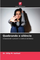 Quebrando o silêncio (Portuguese Edition) 6209884938 Book Cover