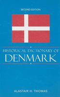 Historical Dictionary of Denmark 0810855615 Book Cover