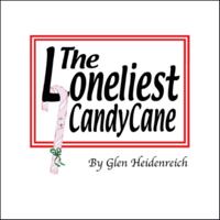 The Loneliest Candy Cane 142513839X Book Cover