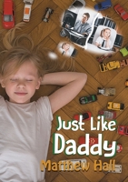 Just Like Daddy 1787106314 Book Cover