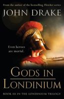 Gods in Londinium 1839015136 Book Cover