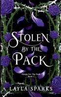 Stolen by The Pack B0C1RTBH2H Book Cover