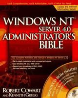 Windows NT Server 4.0 Administrator's Bible 0764580094 Book Cover