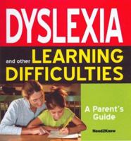 Dyslexia & Other Learning Difficulties, Revised Edition: A Parent's Guide 1861440421 Book Cover