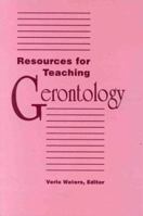 Resources for Teaching Gerontology (Pub.) 0887376053 Book Cover
