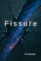 Fissure B0FQ2NZQN9 Book Cover