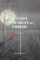 Within the Margin of Error! B0FNHDQB1W Book Cover