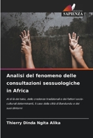 Analisi del fenomeno delle consultazioni sessuologiche in Africa (Italian Edition) 6203527033 Book Cover