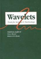Wavelets: Tools for Science & Technology 0898714486 Book Cover