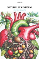 NATURALEZA INTERNA - RECETARIO (Spanish Edition) B0F6V7QCKK Book Cover