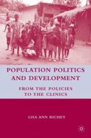 Population Politics and Development 0230602924 Book Cover