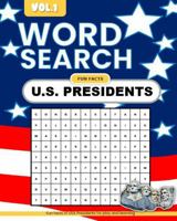 Word Search Book Fun Themes For All Ages: U.S. Presidents themed words to spark happiness and joy! B0GQXW8GTZ Book Cover