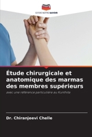 Étude chirurgicale et anatomique des marmas des membres supérieurs (French Edition) 6200063427 Book Cover