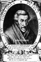 Catechism of St. Peter Canisius 132906318X Book Cover