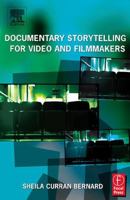 Documentary Storytelling for Video and Filmmakers 0240805399 Book Cover
