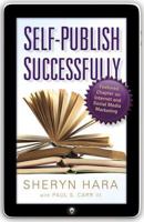 Self-Publishing Successfully 1937454509 Book Cover