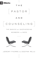 El Pastor Y La Consejeria (The Pastor and Counseling) - 9Marks: The Basics of Shepherding Members in Need 1433545128 Book Cover
