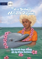 Tina Swims With A Dolphin 1922621404 Book Cover