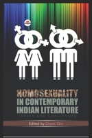 Homosexuality in Contemporary Indian Literature: Issues and Challenges 9388963016 Book Cover