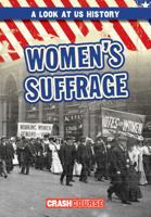 Women's Suffrage 1538221357 Book Cover