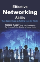 Effective Networking Skills: Your Master Guide to Building your Net Worth! 9392492367 Book Cover
