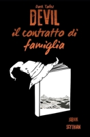 Devil: il contratto di famiglia (Dark Tales) (Italian Edition) B0F2FN15TG Book Cover